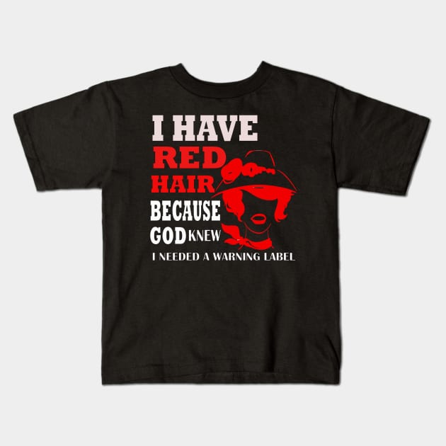 I HAVE RED HAIR Kids T-Shirt by AdeShirts